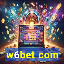w6bet com